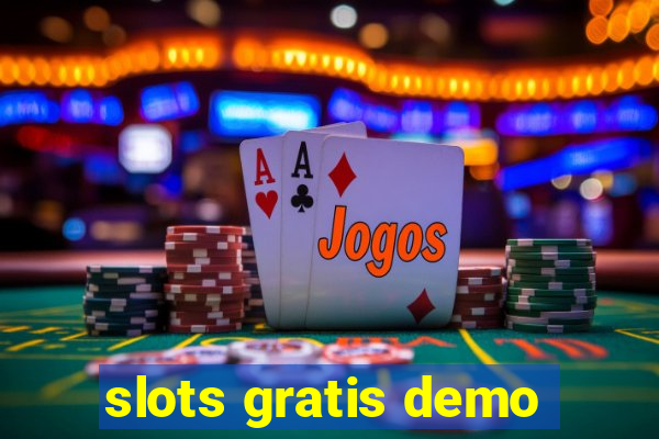 slots gratis demo